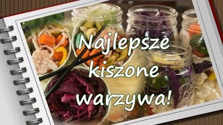 Najlepsze kiszone warzywa na zdrowe jelita [upl. by Oilicec]