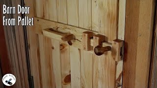 Making a Barn Door From Pallets  Paletten Kapı Yapımı [upl. by Iaras174]