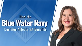 The Blue Water Navy Decision Qualifies More Veterans for Agent Orange VA Disability Benefits [upl. by Putnam]