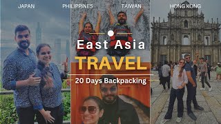 Our Favorite 4 Countries in East Asia  East Asia Backpacking Adventure on a Budget [upl. by Oag890]