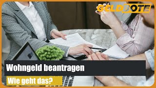 💰 Wohngeld beantragen 2023 – Mietzuschuss Antrag ausfüllen [upl. by Thalassa]