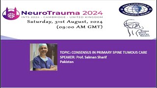 NEUROTRAUMA SPINE DAY 2024 CONSENSUS IN PRIMARY SPINE TUMOUS CARE [upl. by Sandberg]