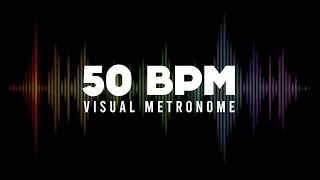 50 BPM Metronome Visual Metronome  Click Track [upl. by Ocana]