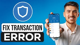 How to Fix Transaction Error on Trust Wallet  2024 [upl. by Utta]