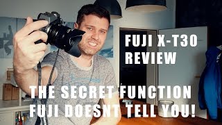 Fujifilm XT30 Review the secret feature Fujifilm doesnt tell you [upl. by Ylloj]