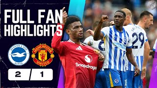 Man Utd BOTTLE IT LATE Brighton 21 Manchester United Highlights [upl. by Eiuol]