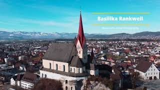 Basilika Rankweil  Hausmann Aerial Photography  Luftaufnahme [upl. by Arlan]