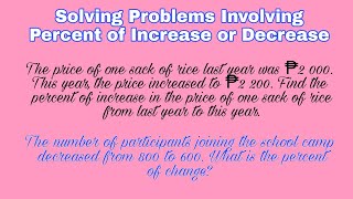 Solving Problems Involving Percent of Increase or Decrease [upl. by Mcbride]