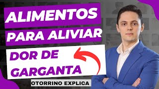 🛑QUAL ALIMENTO É BOM PARA A DOR DE GARGANTA ALGUNS ALIMENTOS PARA ALIVIAR A DOR DE GARGANTA [upl. by Kellina798]