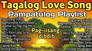 𝐁𝐞𝐬𝐭 𝐓𝐚𝐠𝐚𝐥𝐨𝐠 𝐋𝐨𝐯𝐞 𝐒𝐨𝐧𝐠𝐬 𝐂𝐨𝐦𝐩𝐢𝐥𝐚𝐭𝐢𝐨𝐧  Pampatulog Playlist  𝙑𝙖𝙡𝙚𝙣𝙩𝙞𝙣𝙚𝙨 𝘿𝙖𝙮 𝙎𝙤𝙣𝙜𝙨 [upl. by Maye751]