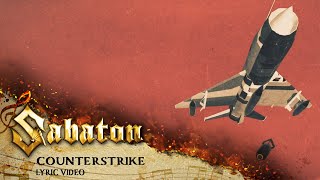 SABATON  Counterstrike Official Lyric Video [upl. by Buyers]