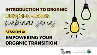 Intro to Organic Empowering Your Organic Transition [upl. by Claude698]