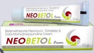 NEOBETOL Cream Betamethasone Neomycin Tolnaftate amp lodochlorhydroxyquinoline Cream [upl. by Eimaj406]