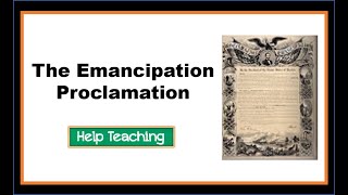 The Emancipation Proclamation [upl. by Macrae]