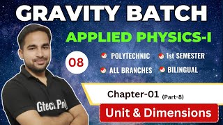 Applied PhysicsI  Chapter01 Unit amp Dimension Part08  Gravity Batch for Polytechnic gtechpoly [upl. by Elwina]