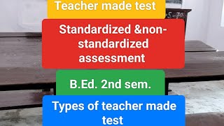 Diff bw Standardized amp nonstandardized Assessment Type of teacher made test pedagogy hptet [upl. by Ailima]