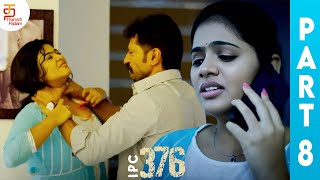 IPC 376 Tamil Full Movie  Nandita Swetha  Mahanadhi Shankar  Part 8  Latest Tamil Movies [upl. by Hasty386]