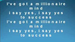 Ive Got A Millionaire Mind Yes To Successwmv [upl. by Adnoek]