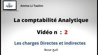 Les charges Directes et indirectes [upl. by Htehpaj654]