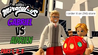 Gabriel vs Adrien Roblox Miraculous Part 1 2 3 [upl. by Arlen]