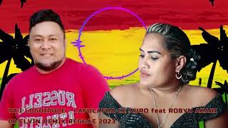 TA I LOGOIPULE LAFULAFUA LE AURO feat ROBYN AKARIdj elvin2023 [upl. by Naletak]