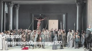 Passionsspiele Oberammergau 2022  Fotoprobe am 04052022 [upl. by Staten430]