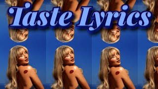 Sabrina Carpenter  Taste Lyrics [upl. by Grantley]