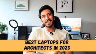 Best Laptops for Architects in 2023 [upl. by Elades508]