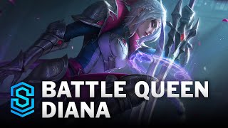 Battle Queen Diana Skin Spotlight  League of Legends [upl. by Enitsed]