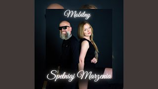 Spełniaj Marzenia feat Alicja Kulengowska [upl. by Crysta86]