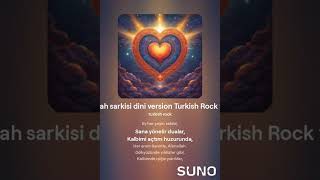 AlimAllah sarkisi dini version Turkish Rock version v2 [upl. by Charlet]