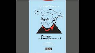 Parerga y Paralipomena  05 La felicidad al alcance de todos 27 [upl. by Mareld]