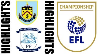 Burnley FC vs Preston North End Highlights 00  EFL Championship 2425 [upl. by Daughtry406]