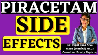 PIRACETAM ke SIDE EFFECTS  iske nuksaan kya hai  Dr Rupal Explains [upl. by Creight]