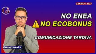 ECOBONUS 2023 Mancata comunicazione ENEA entro 90 giorni le conseguenze sulle agevolazioni fiscali [upl. by Neelram455]