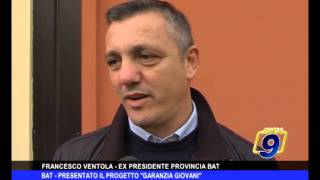 BAT  Presentato il Progetto Garanzia Giovani [upl. by Naji]