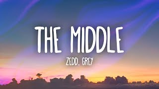 Zedd Grey  The Middle Lyrics ft Maren Morris [upl. by Ashton]