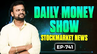 741 Daily Money Show  Money Purse Stock Market News [upl. by Simone]