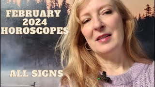 February 2024 horoscopes ALL SIGNS [upl. by Paresh]