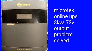 microtek online ups 3kva 72v output problem solved [upl. by Oona501]