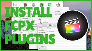 How to Install FCPX Plugins  FCPX 103 Tutorial [upl. by Erodaeht]