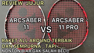 Raket badminton Yonex arcsaber 11 pro Raket all around dengan tingkat kontrol paling sempurna tapi [upl. by Aratak]