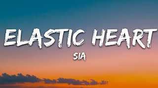 Sia  Elastic Heart Lyrics [upl. by Odnama442]