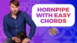 Irish Concertina Lesson Easy Chord Technique Kit OMahonys Hornpipe 🎵🎵 [upl. by Perce]