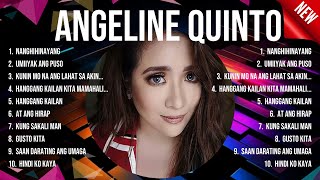 Angeline Quinto Greatest Hits  Angeline Quinto Songs  Angeline Quinto Top Songs [upl. by Anairad]