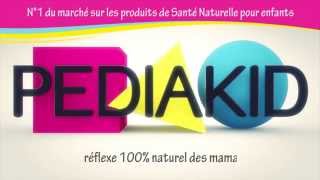 Qui dit Santé Naturelle des Enfants dit PEDIAKID [upl. by Cordula]