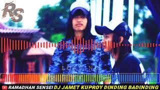 DJ Jamet Kuproy Eboy  Dindin Badindin [upl. by Aon]