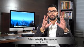 🌟 Aries Weekly Horoscope Aug 8  Aug 15 🌟 astrology Aries weeklyhoroscope [upl. by Virge]