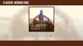 Flavour  Woman King Official Audio [upl. by Eddie]