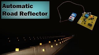 Automatic Road Reflector Light Project [upl. by Howard]